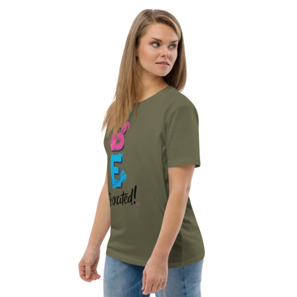Be Excited Unisex organic cotton t-shirt - Image 67