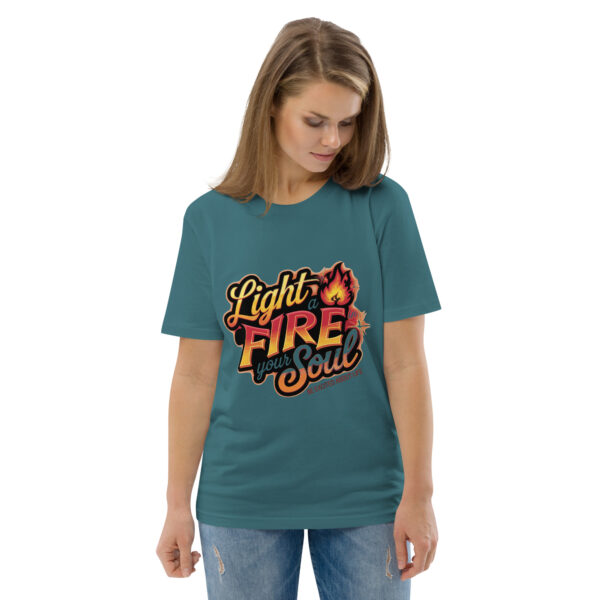 Light Fire in Your Soul Unisex organic cotton t-shirt - Image 56