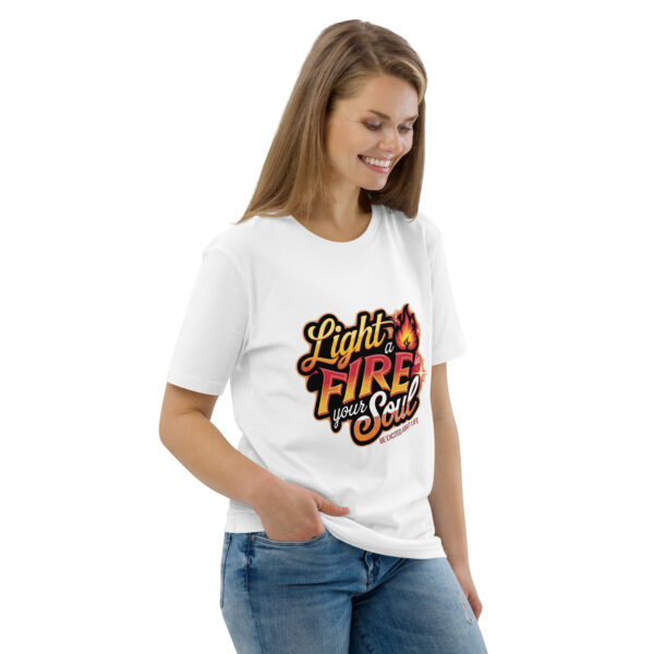 Light Fire in Your Soul Unisex organic cotton t-shirt - Image 124