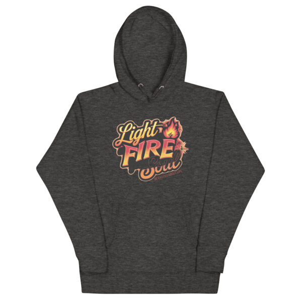 Light Fire in Your Soul Unisex Premium Hoodie - Image 14