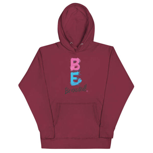 Be Excited Unisex Premium Hoodie - Image 11