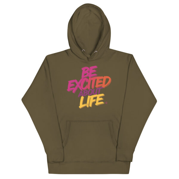 Be Excited About Life Unisex Premium Hoodie - Image 24
