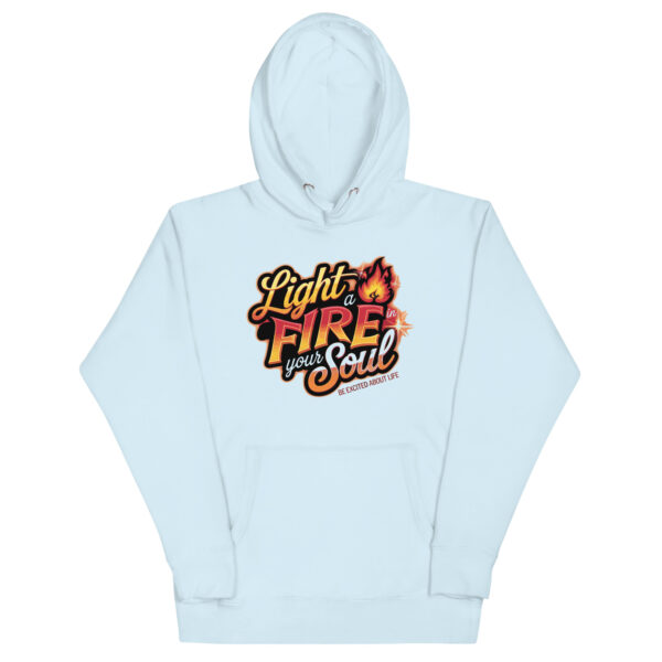 Light Fire in Your Soul Unisex Premium Hoodie - Image 32