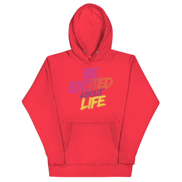 Be Excited About Life Unisex Premium Hoodie - Image 26