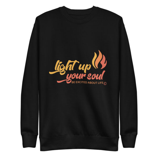 Light Up Your Soul Unisex Premium Sweatshirt - Image 7