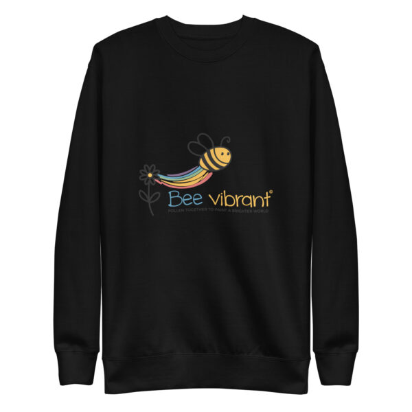 Bee Vibrant Unisex Premium Sweatshirt - Image 7