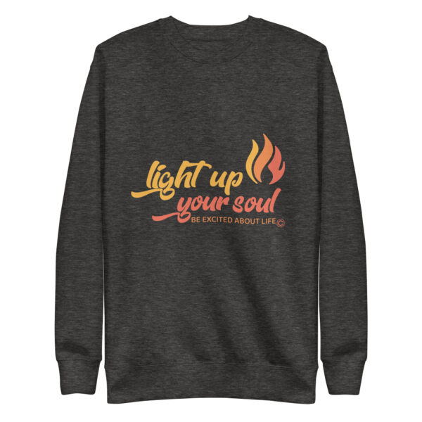 Light Up Your Soul Unisex Premium Sweatshirt - Image 11