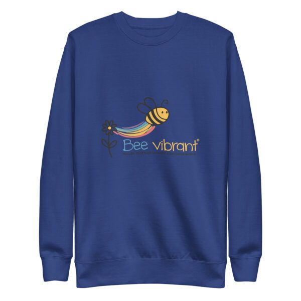 Bee Vibrant Unisex Premium Sweatshirt - Image 13