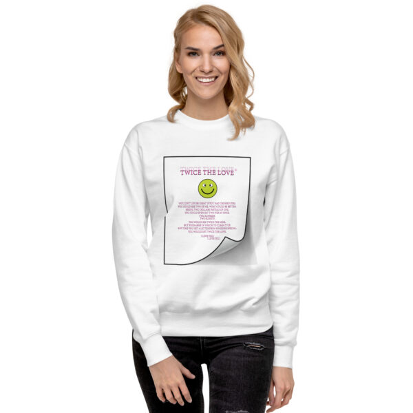 Twice the Love Unisex Premium Sweatshirt - Image 2