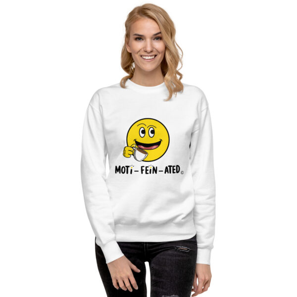 MOTI-FEIN-ATED Unisex Premium Sweatshirt - Image 3