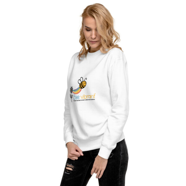 Bee Vibrant Unisex Premium Sweatshirt - Image 6