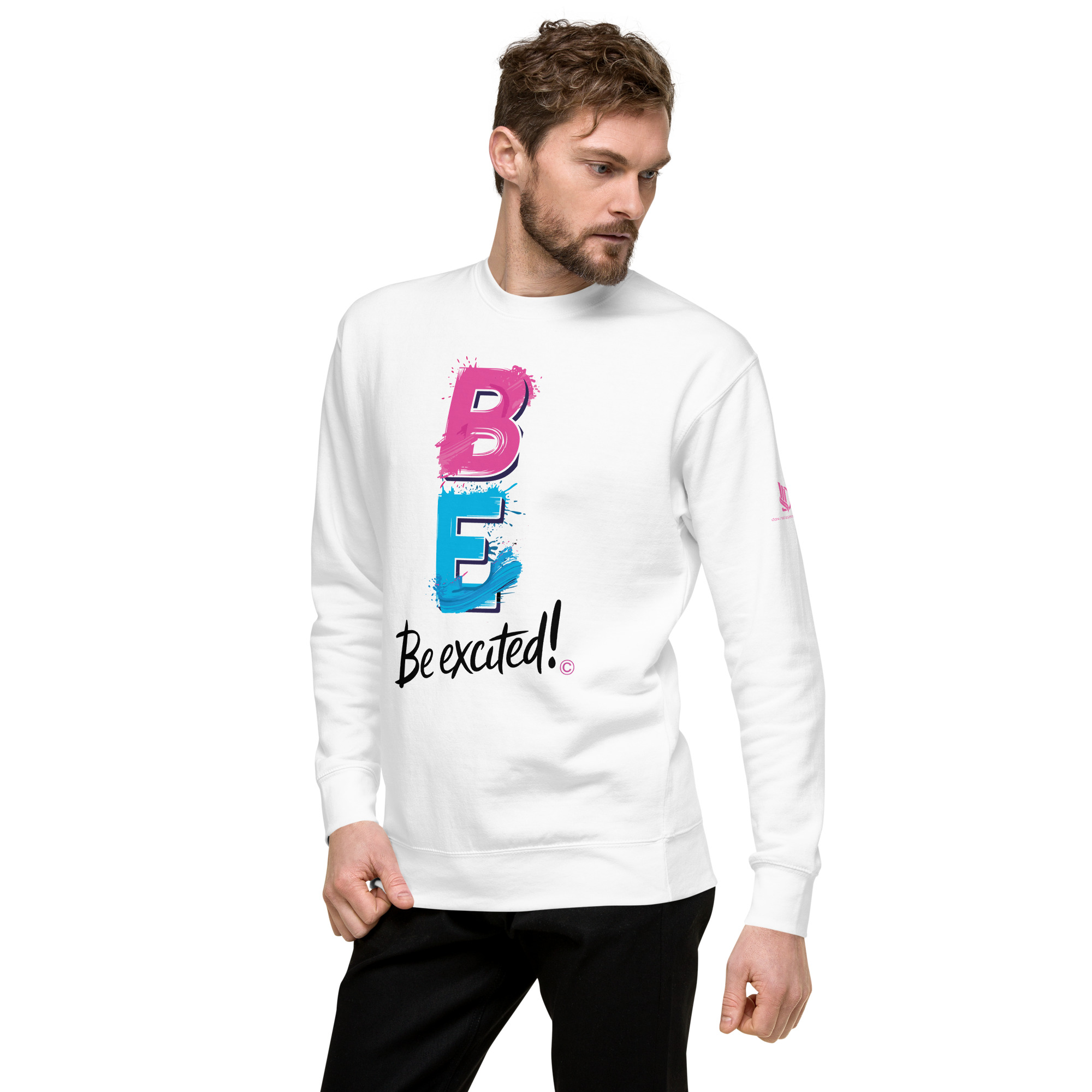 BE EXCITED • Unisex Classic Sweatshirt - Image 14